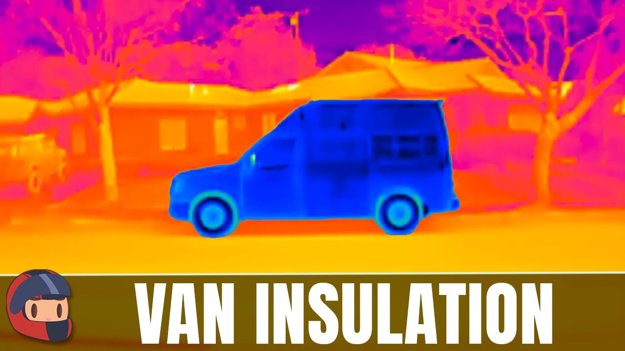 Insulate Your Camper Van. Or Just Watch Me Do It. Whatever.