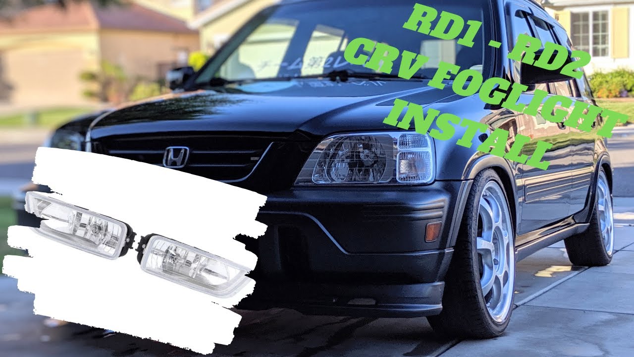RD1 - RD2 Honda Crv custom fog light install