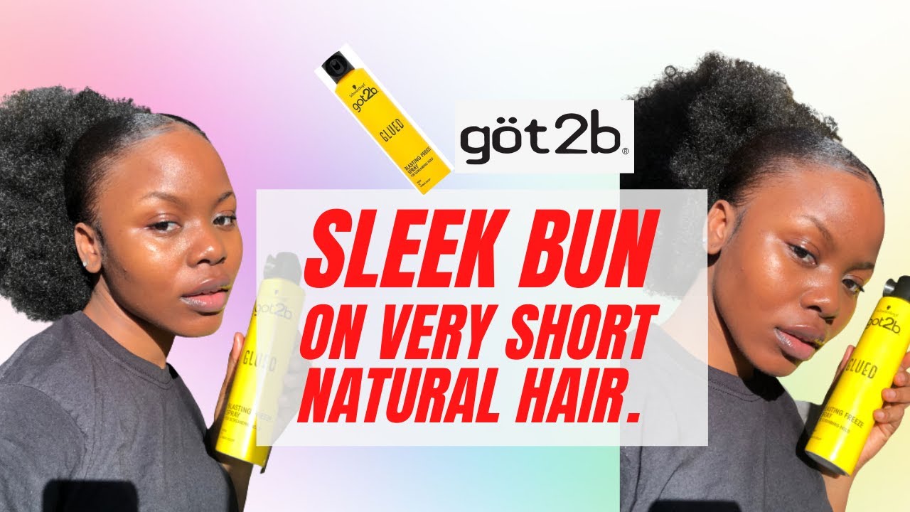 Slick Bun Tutorial On Natural Hair Short Hair