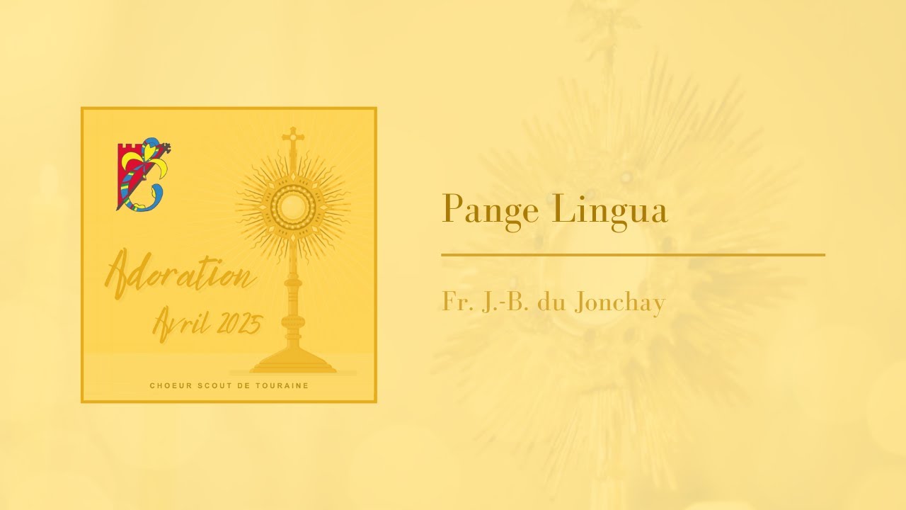 Pange Lingua