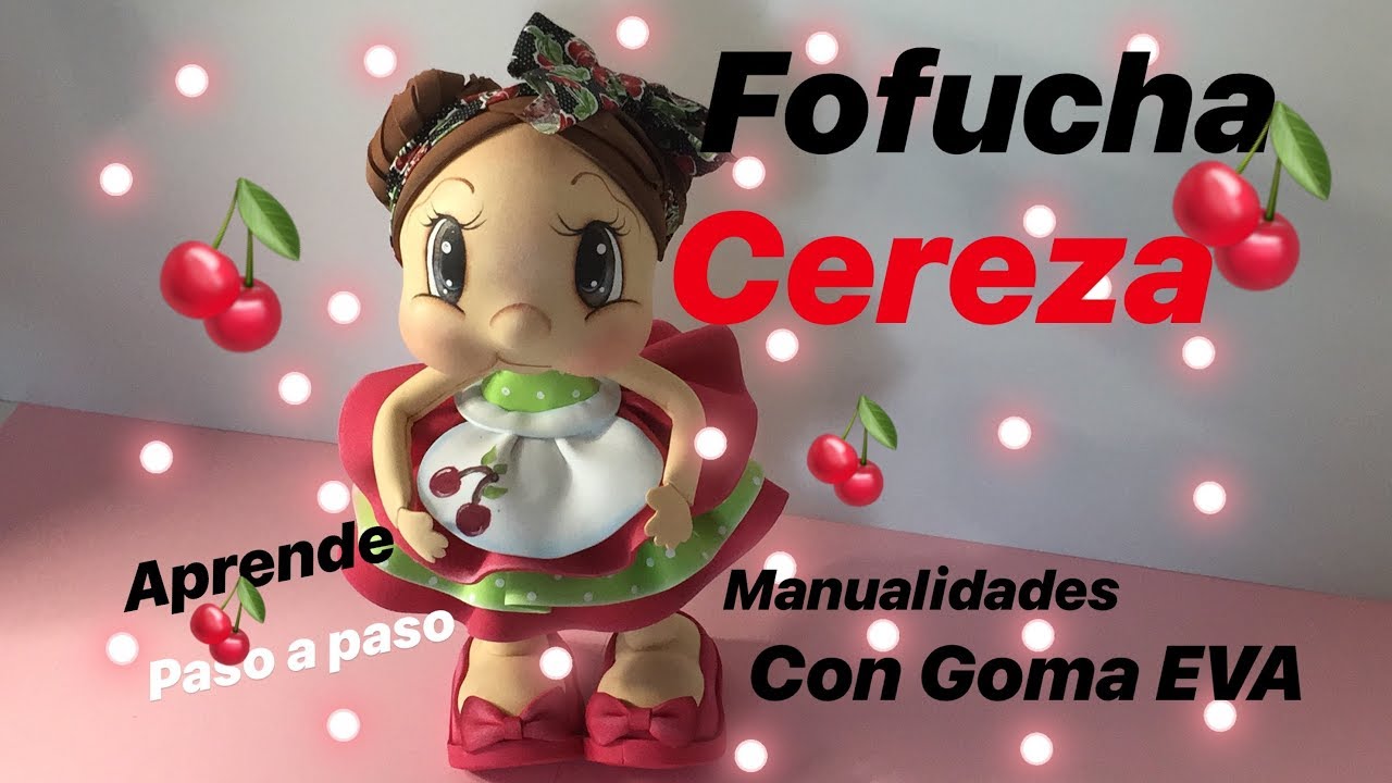Fofucha🍒 CEREZA (como hacer una fofucha completa) paso a paso