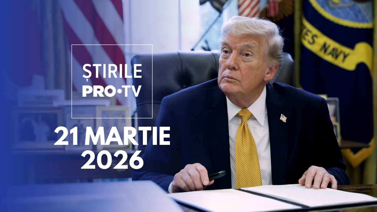 Știrile PRO TV - 21 Martie 2026 | Compania lui Trump, planuri pentru Cluj