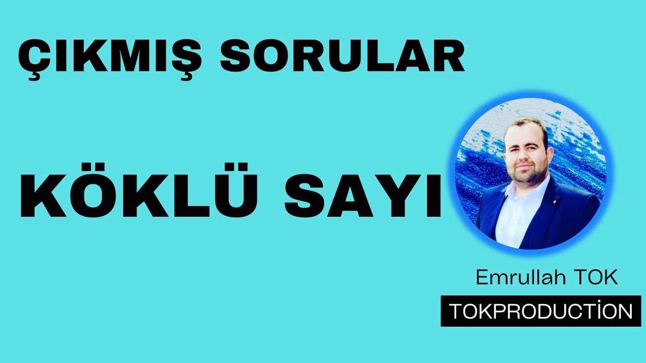 Köklü Sayı Çıkmış Sorular + PDF ( 17 Soru + TYT + AYT + YGS + LYS )
