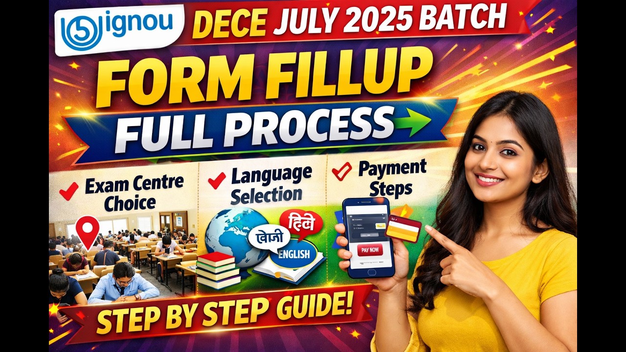 IGNOU DECE Exam Form Fill Up 2025 | Exam Centre Selection & Payment Process