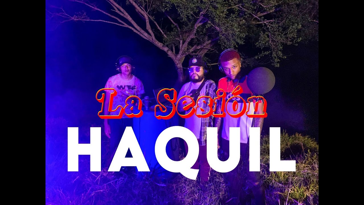 La Sesi&oacute;n #60 | Haquil | Alexito on da beat x Monster