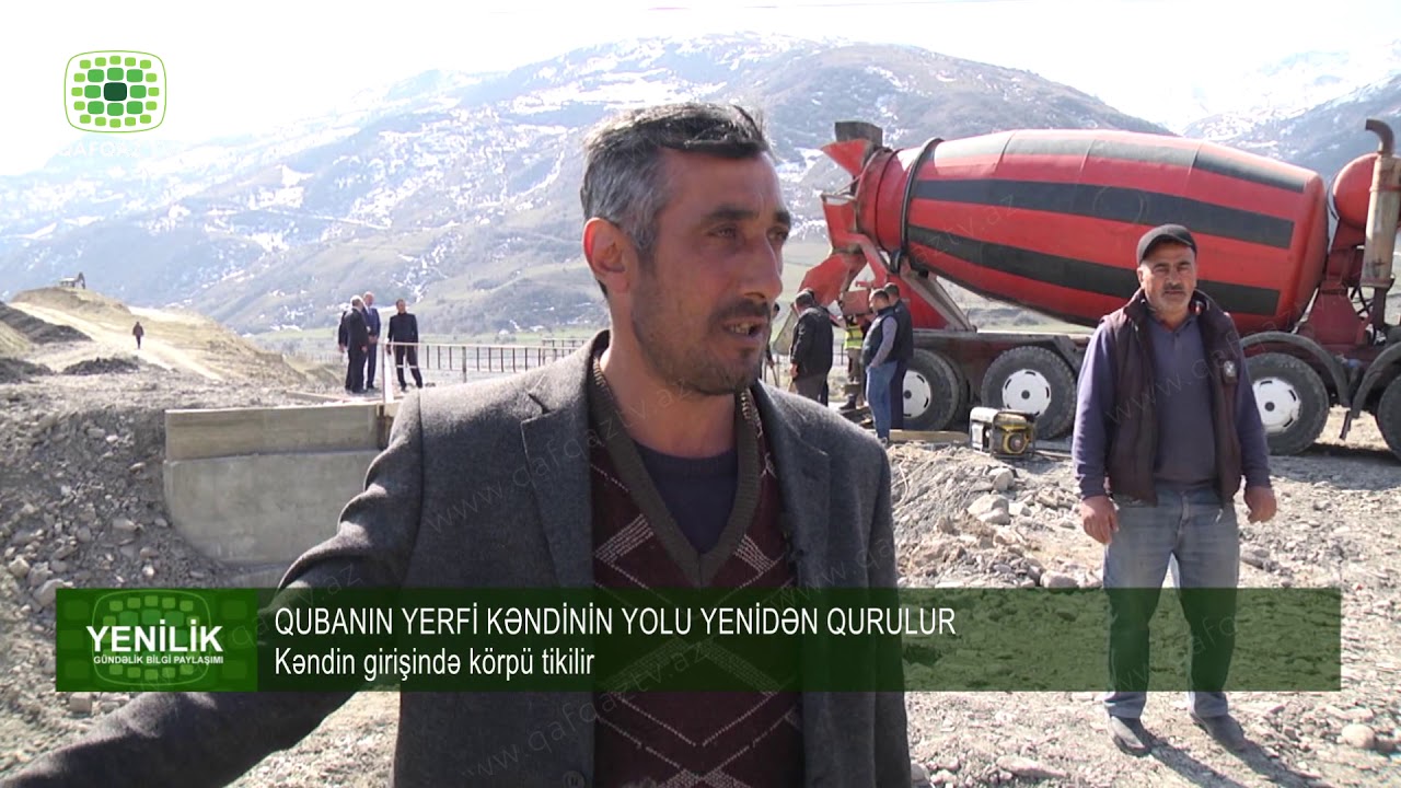 QUBANIN YERFİ KƏNDİNİN YOLU YENİDƏN QURULUR