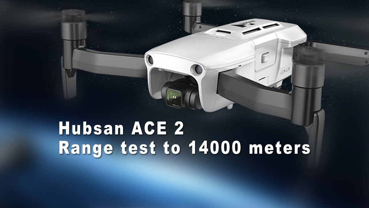 Hubsan ACE 2 range test to 14000 meters