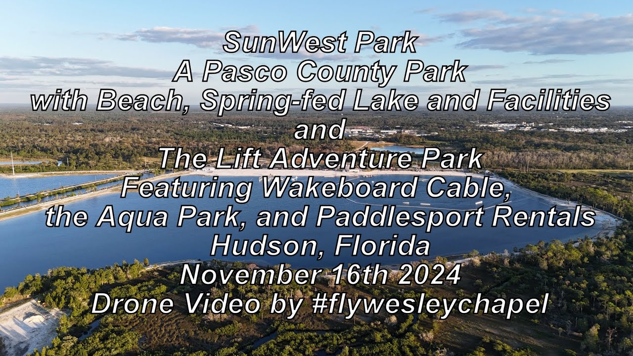 SunWest Park Hudson Florida November 16th 2024 Drone Video #flywesleychapel