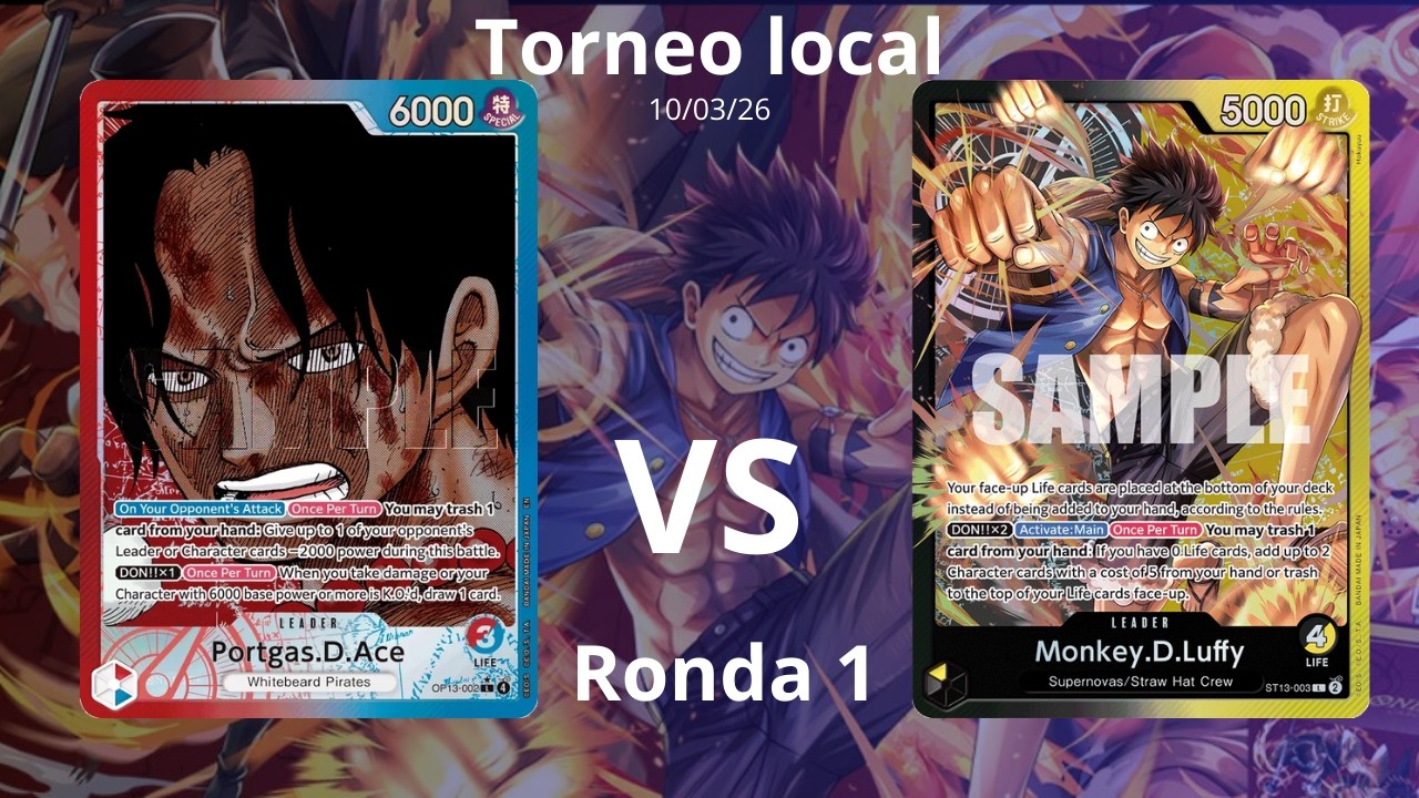 ACE 🔴🔵 vs Luffy 🟡⚫ | Locals 10/03/26 - Ronda 1 #onepiecetcg #tcg #eb03