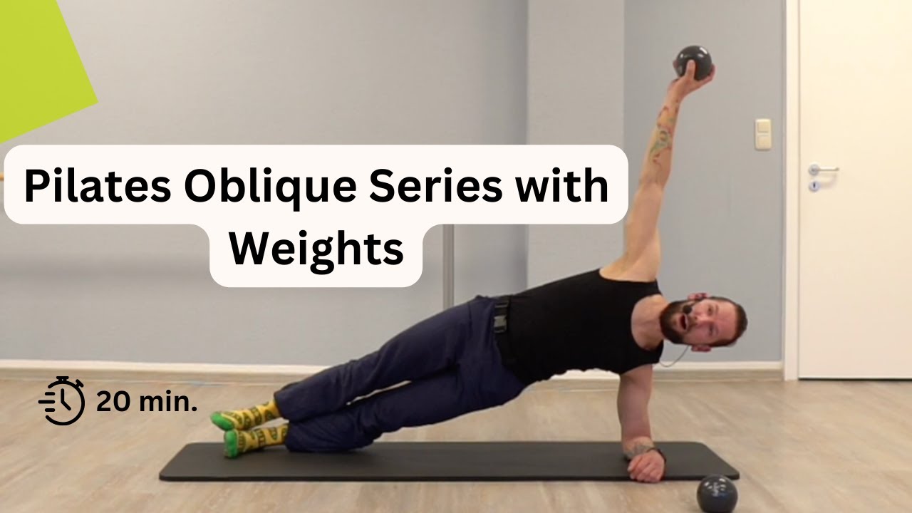 Pilates Oblique Series with Weights