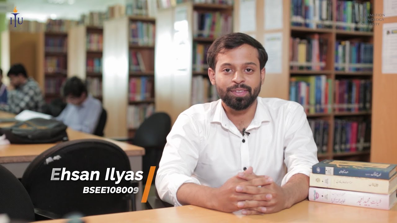 ITU Voice Society Ehsan Ilyas- ITU Student Diaries- Life At ITU