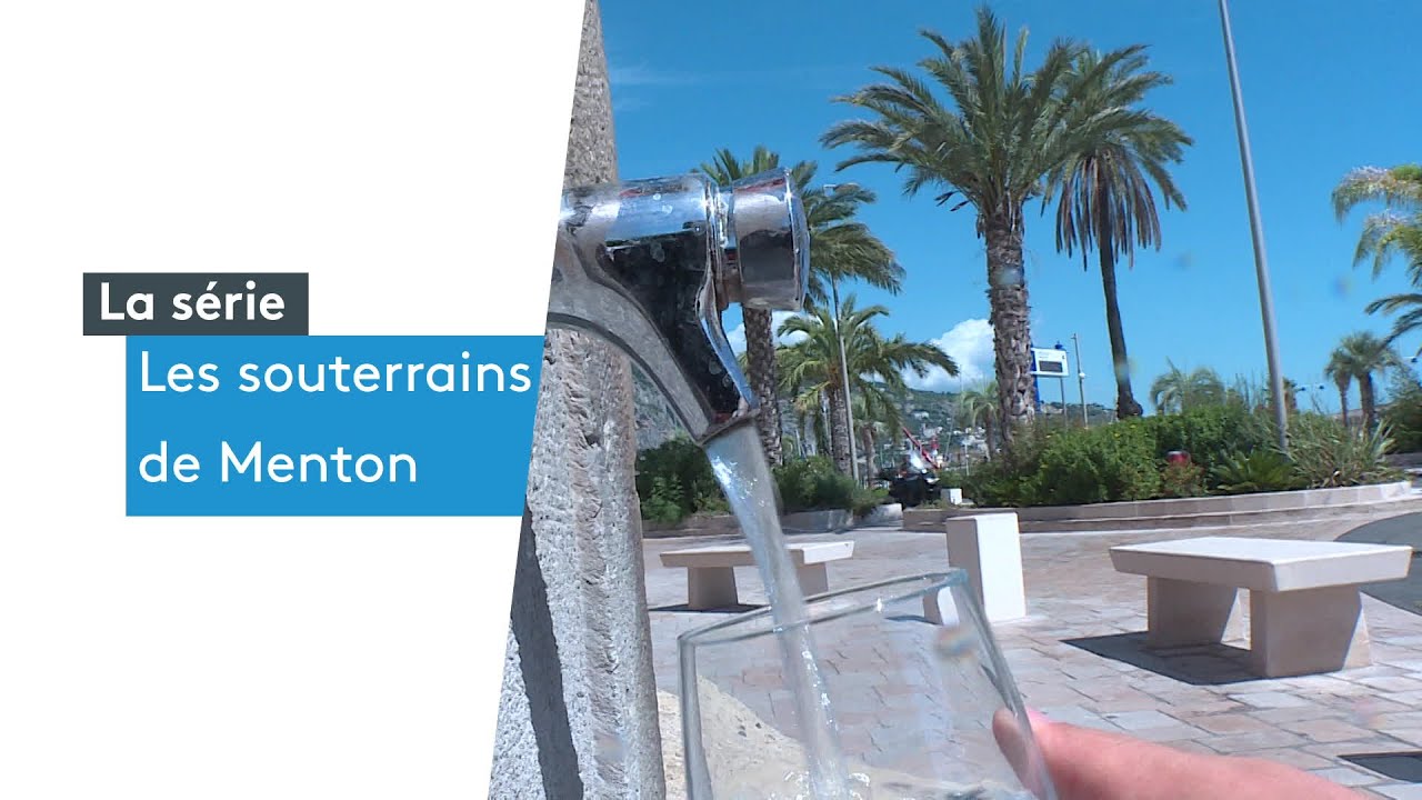 Découverte des souterrains de Menton : l'étonnant parcours de l'eau potable