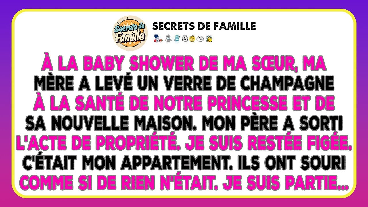 À La Baby Shower De Ma Sœur, Maman Lève Sa Coupe De Champagne, Notre Cadeau Pour La Princesse.