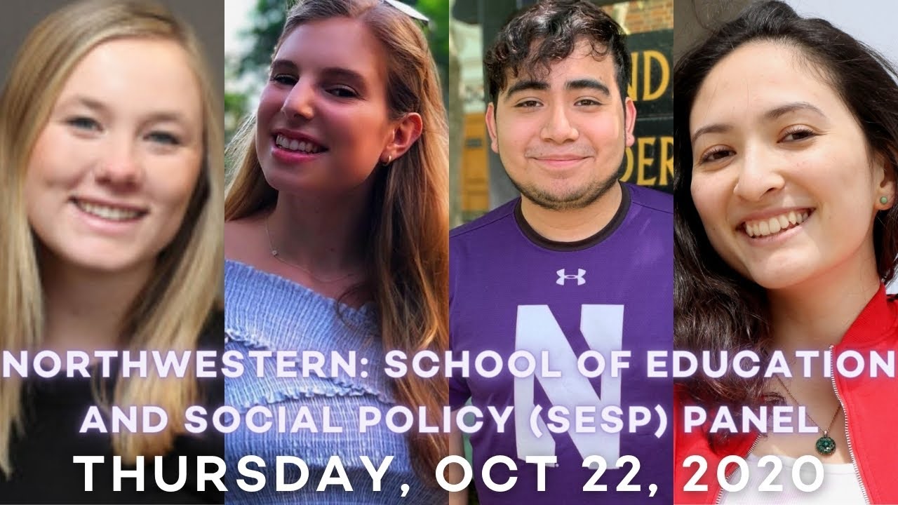 Northwestern Student Panel: School of Education & Social Policy (SESP)