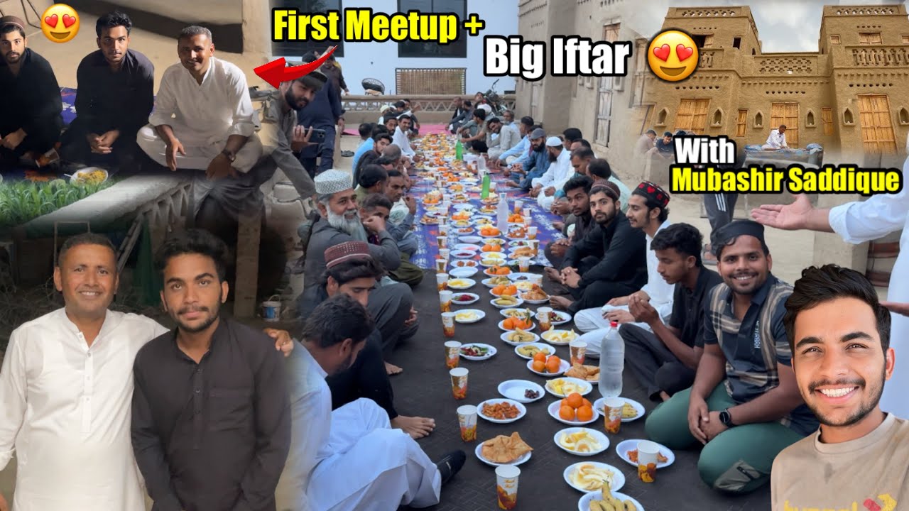 Meet With Mubashir Saddique 😍Big Iftar 🍗| Mubashir Saddique | Zain Ul Abadin | Zohaib Pendu 