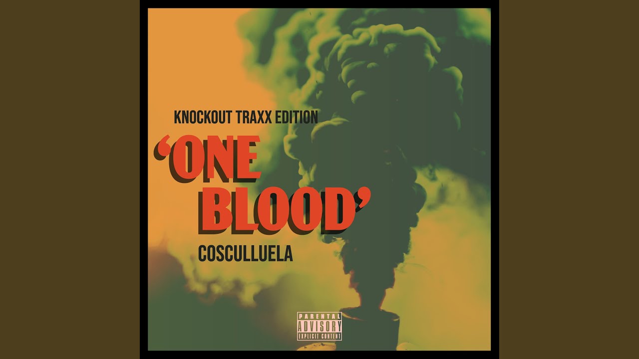 One Blood (Knockout Traxx Edition)