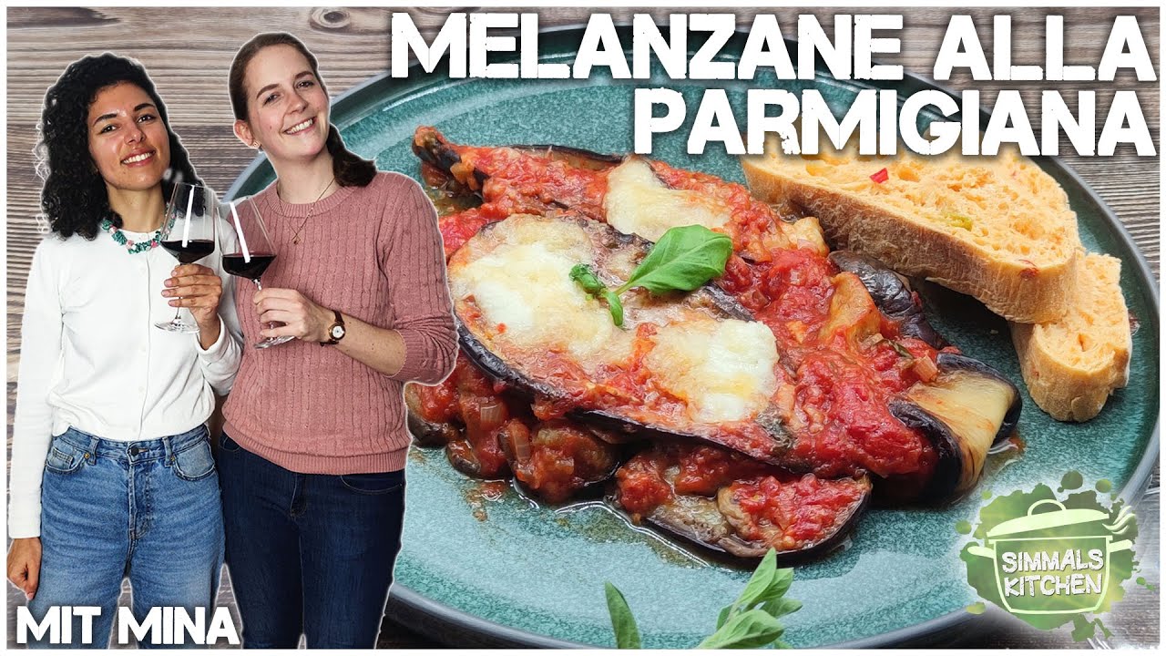 ITALIENISCHER Auberginenauflauf - Melanzane alla Parmigiana 🍆 I Simmals Kitchen (+Special Guest)