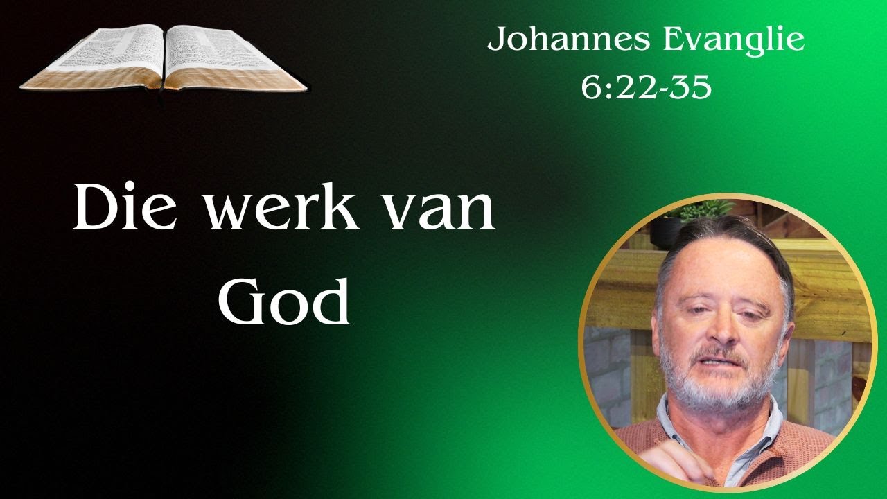 Die werk van God Vita (Joh 6:22-35) | Dei 710