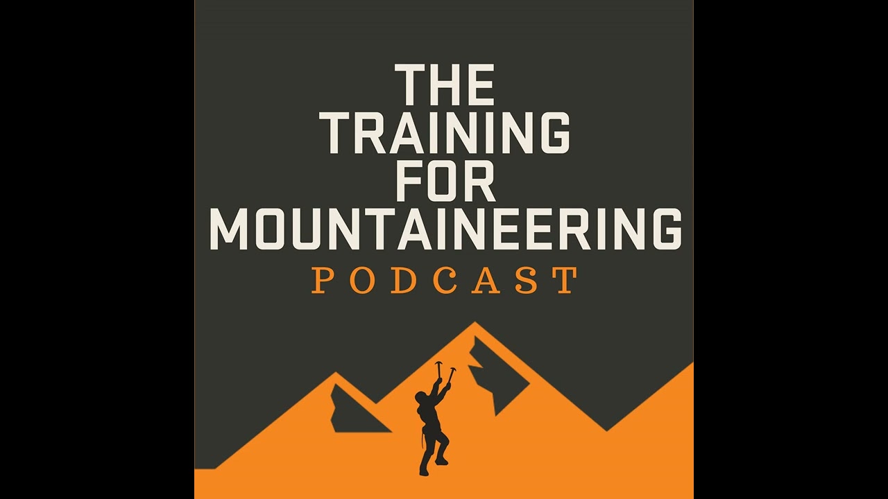 TFM65: How Mountaineers Can Build Strength Without Equipment