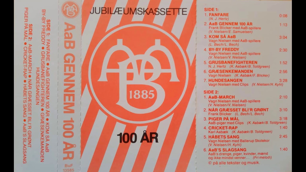 AaB Gennem 100 År - AaB's Slagsang