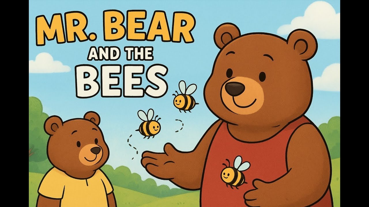 Mr. Bear and the Bees 🐻🍯 | Funny Kids Story with a Lesson | Moral Stories for Children