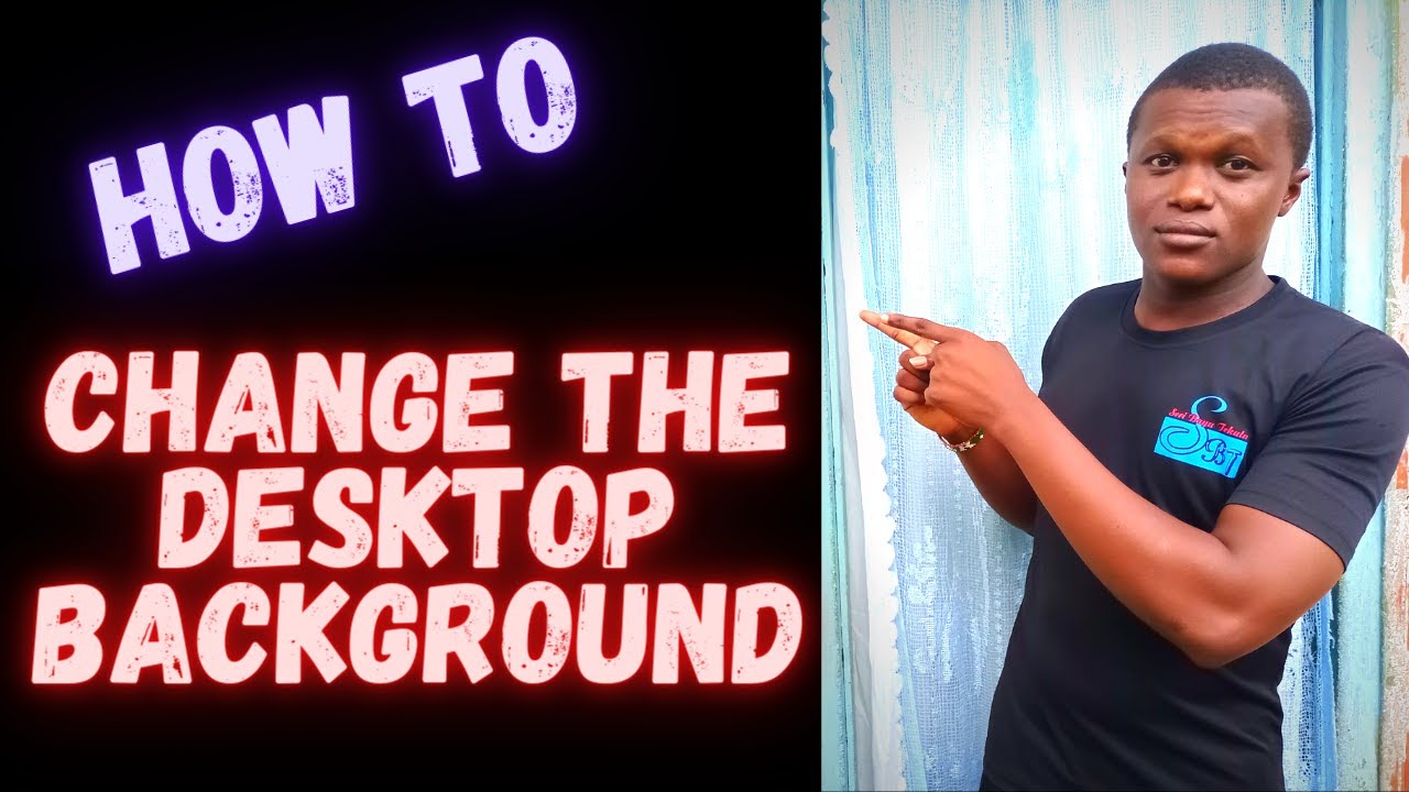 HOW  TO CHANGE DESKTOP BACKGROUND IN WINDOWS 10: EASY STEPS