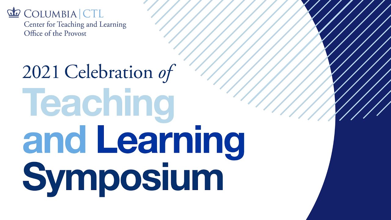 2021 Celebration of Teaching and Learning Symposium