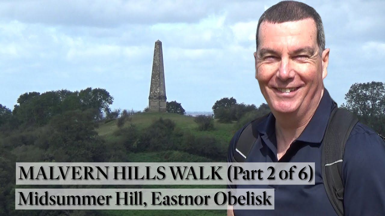 124: Hollybush, Midsummer Hill and Eastnor Obelisk (Malvern Hills 2019 - Part 2 of 6)