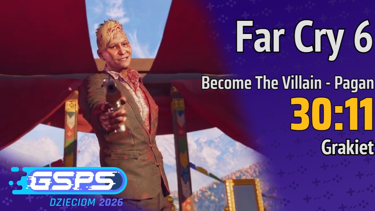 GSPS Dzieciom 2026 - Far Cry 6 [Become The Villain - Pagan] - Grakiet