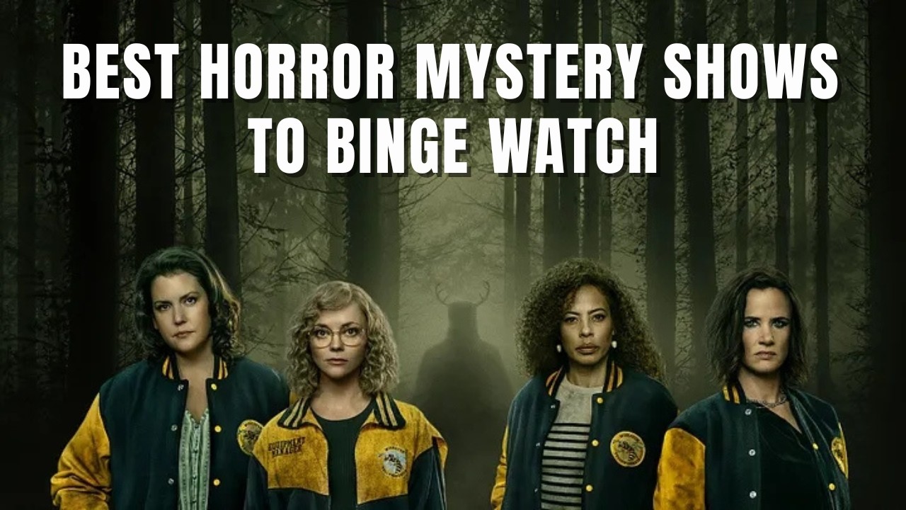 Top 5 Horror Mystery Detective Shows to Binge Watch