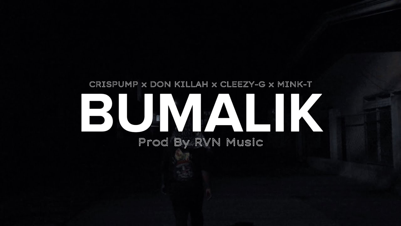 Bumalik By: Cleezy-G Ft. Ex Chill’In Music (OMV)