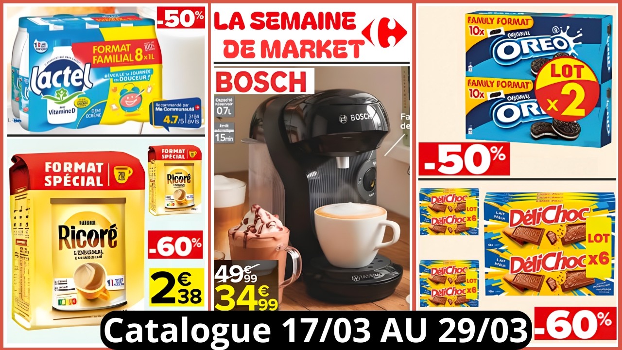 Catalogue Carrefour Market De La Semaine  Prochaine Du 17/03/26 Au 29/03/26 Arrivage #action  France