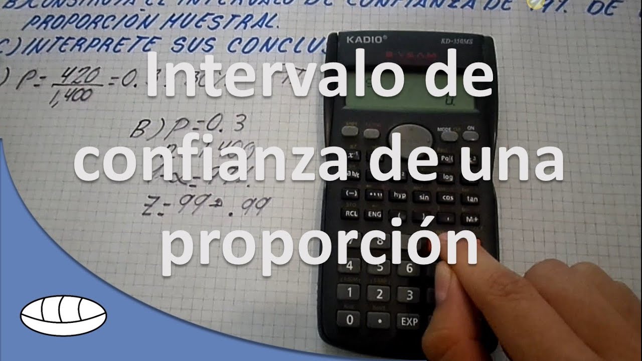 Intervalo de confianza de una proporción