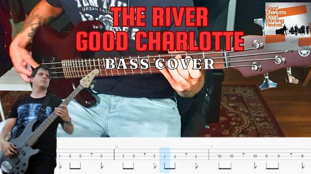 The River Bass Tabs - Good Charlotte Bass Cover