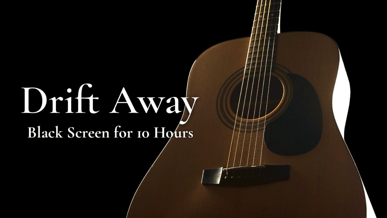 Soft Quiet Guitar: Calm Music for Deep Sleep【Black Screen 10 hours】
