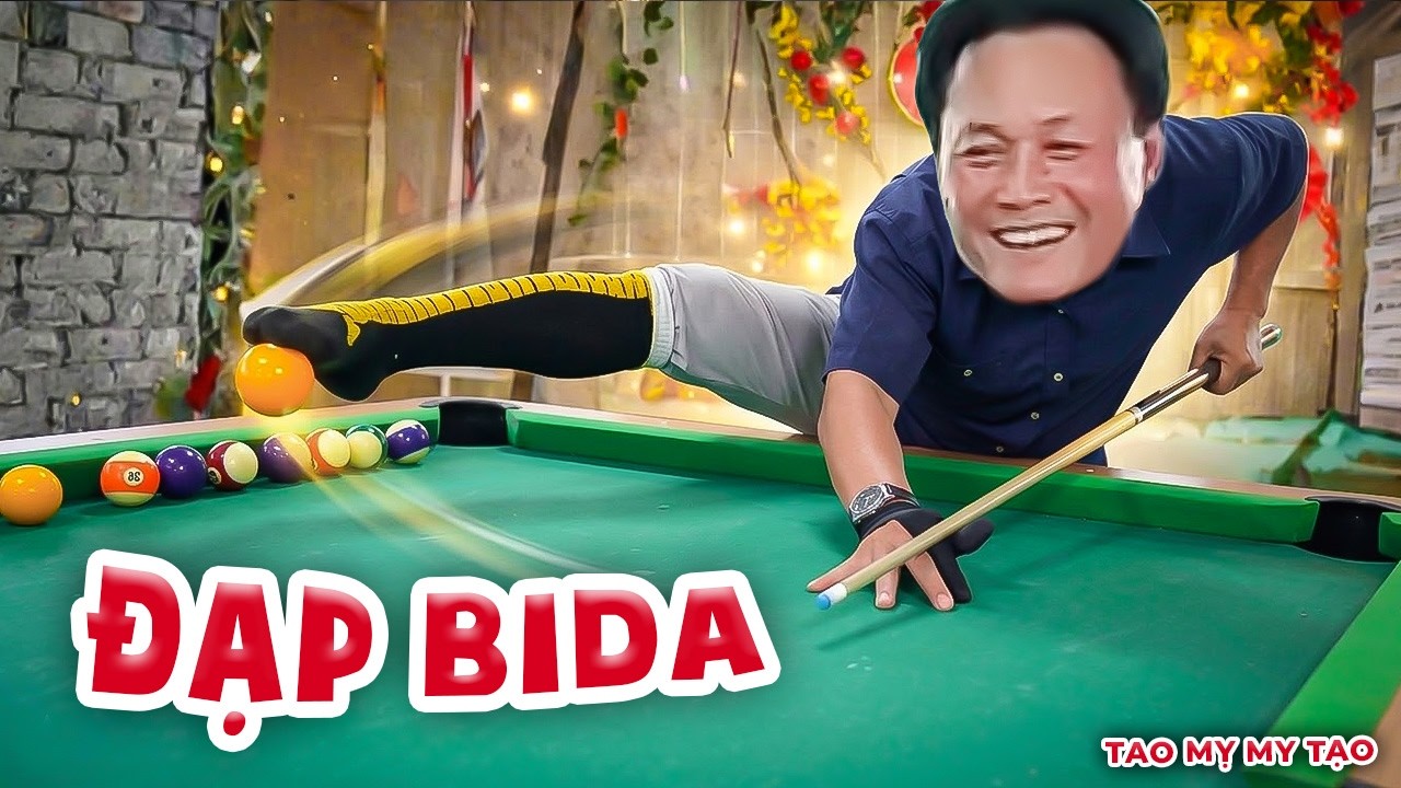 Đẳng Cấp Cơ Thủ Đạp Bida Vào Lỗ Cười Vỡ Bụng | Tao Mỵ My Tạo