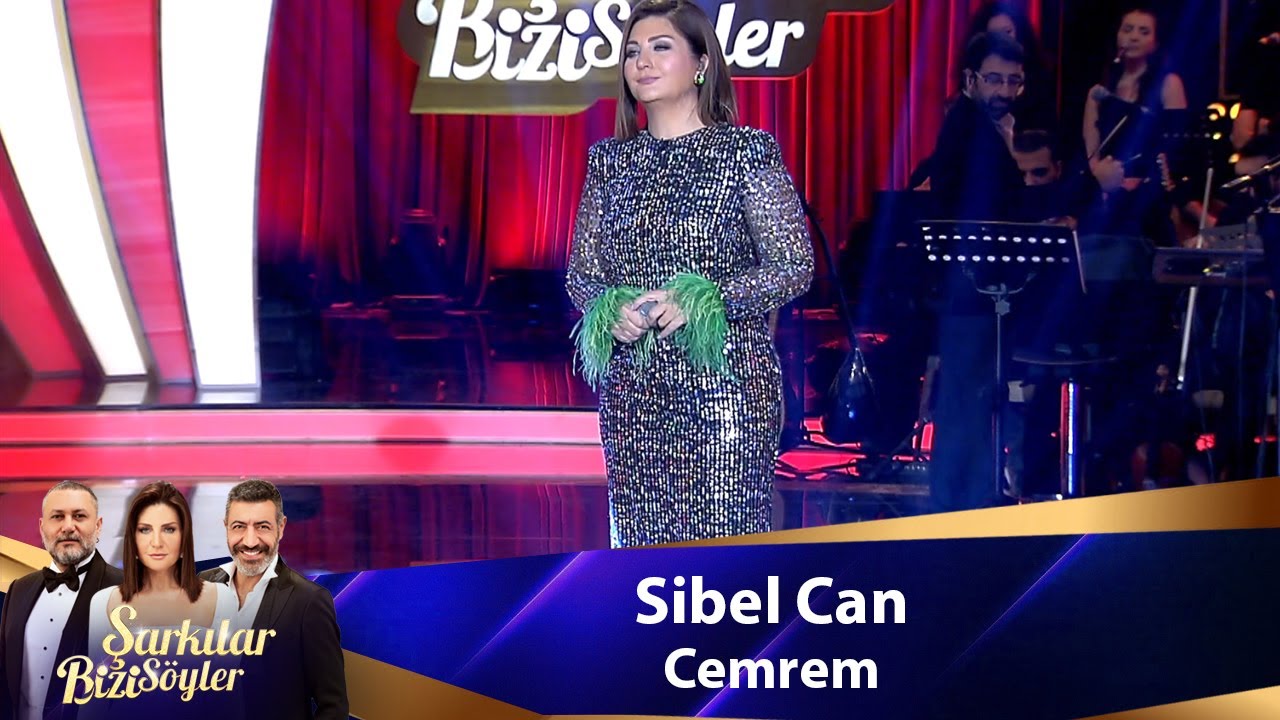 Sibel Can - CEMREM