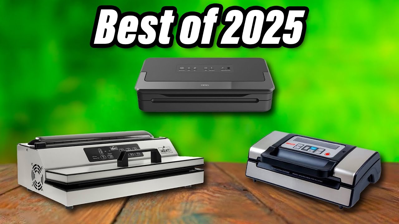 Best Vacuum Sealers 2026 - The Only 7 You Should Consider