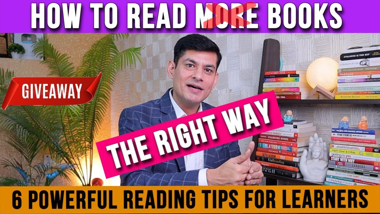 Right Way To Read Self Help Books | How to Develop Book Reading Habit | 6 Tips by Anurag Rishi