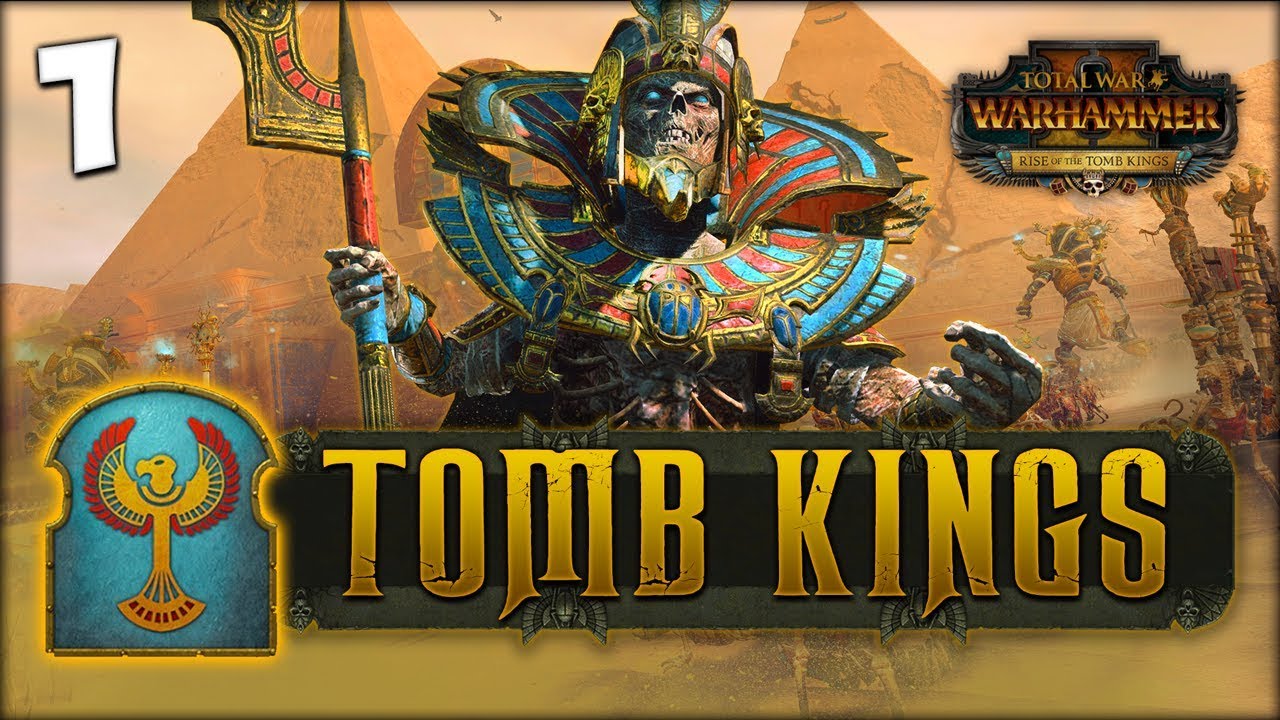 SETTRA DOES NOT SERVE! Total War: Warhammer 2 - Tomb Kings Campaign - Settra #1