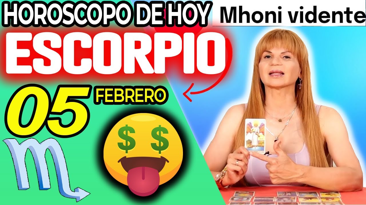 ESCORPIO ♏🤑VAS A SER RICO🤑💵 Horóscopo De Hoy 5 De Febrero 2026 | Mhoni Vidente