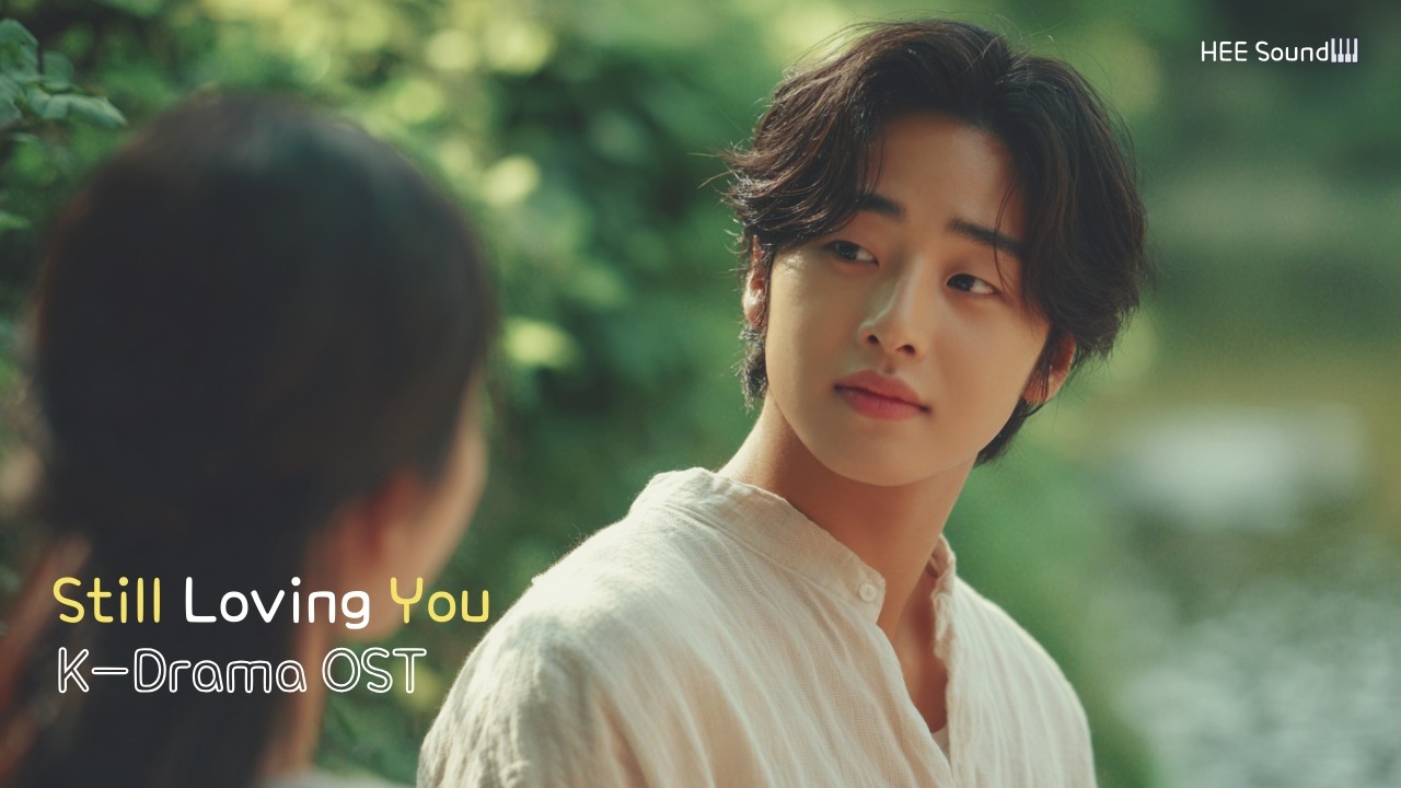 Still Loving You 💔 | Emotional K-Drama OST BalladK Drama OST Ballads| HEE Sound🎹
