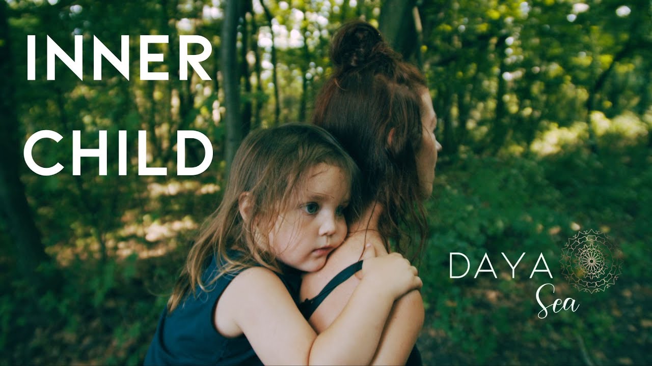 Inner Child (Official Video) - Mantra for the inner child - Daya Sea
