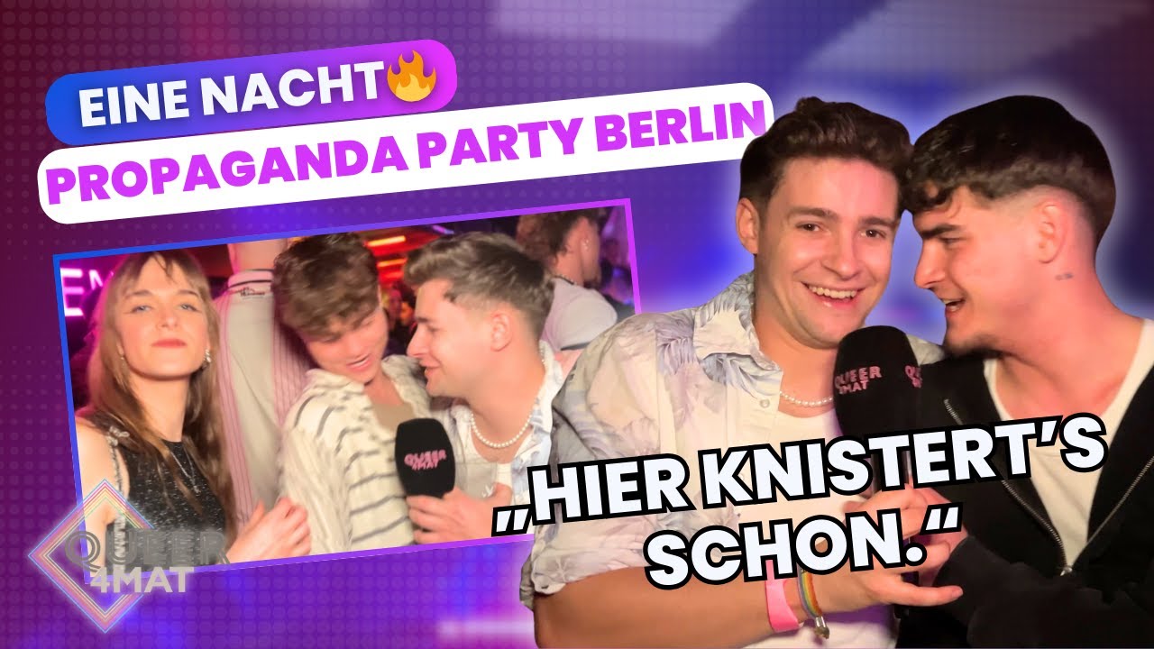 Propaganda Party Berlin - Lohnt sich der Hype? I Queer4mat