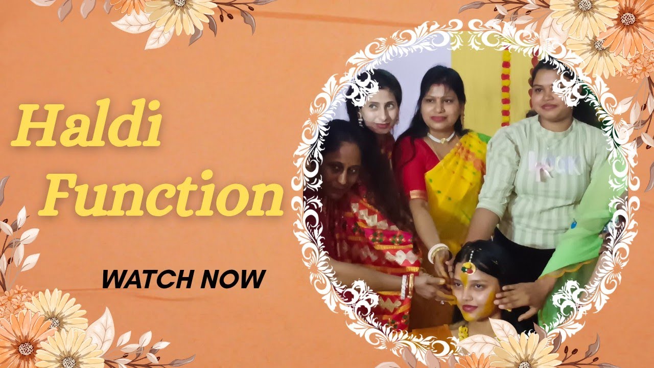 Haldi Function 🟡🟡@mrmrsohlyan4169#subscribe#goviral#family #vlog#familyvlog#marriage#haldiceremony 