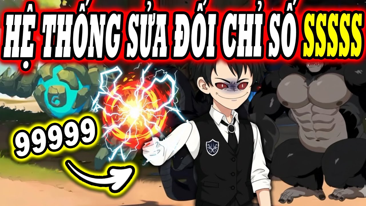 Full 1 - 50 | Hệ Thống Sửa Đổi Chỉ Số SSSSS  | [Si&ecirc;u Hay] KnoxVietsub