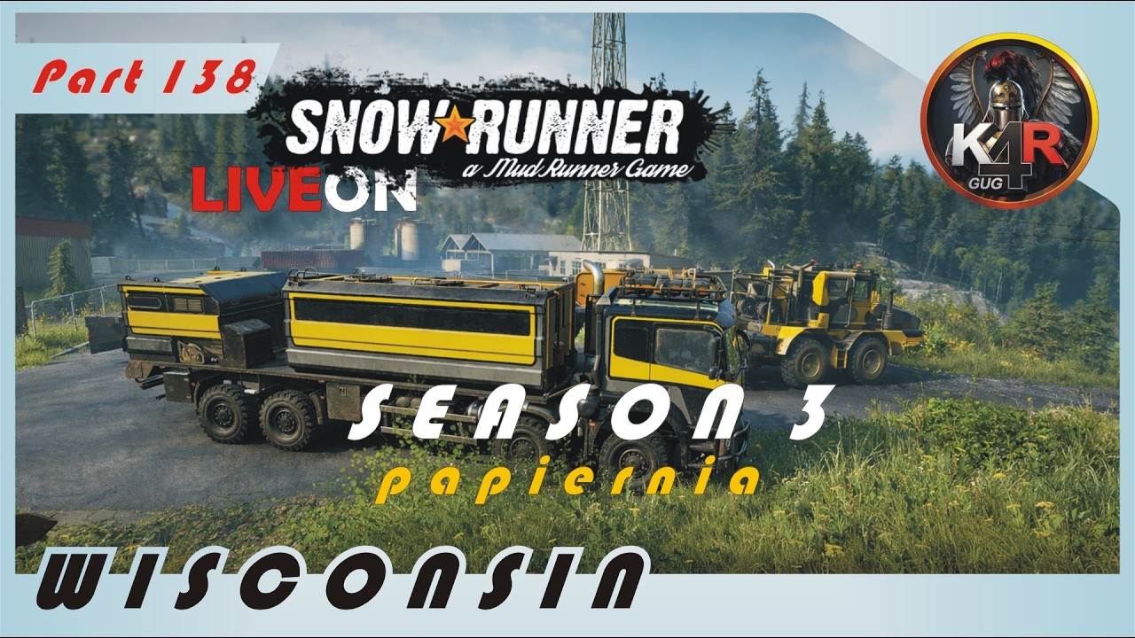 SnowRunner #138  Sezon 3 - WISCONSIN  - Papiernia / LiveOn PL