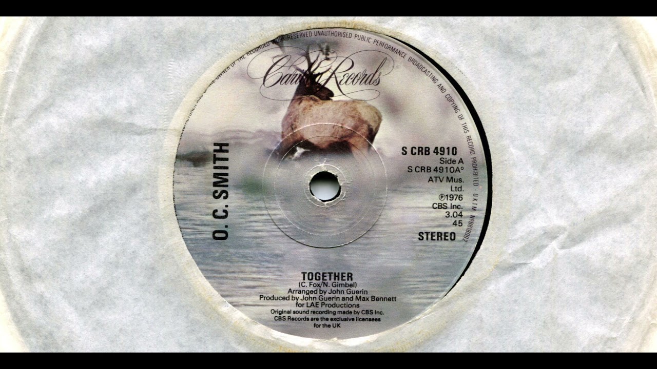 O.C. SMITH / TOGETHER / 1976 / A-SIDE / 7'' VINYL / 70'S