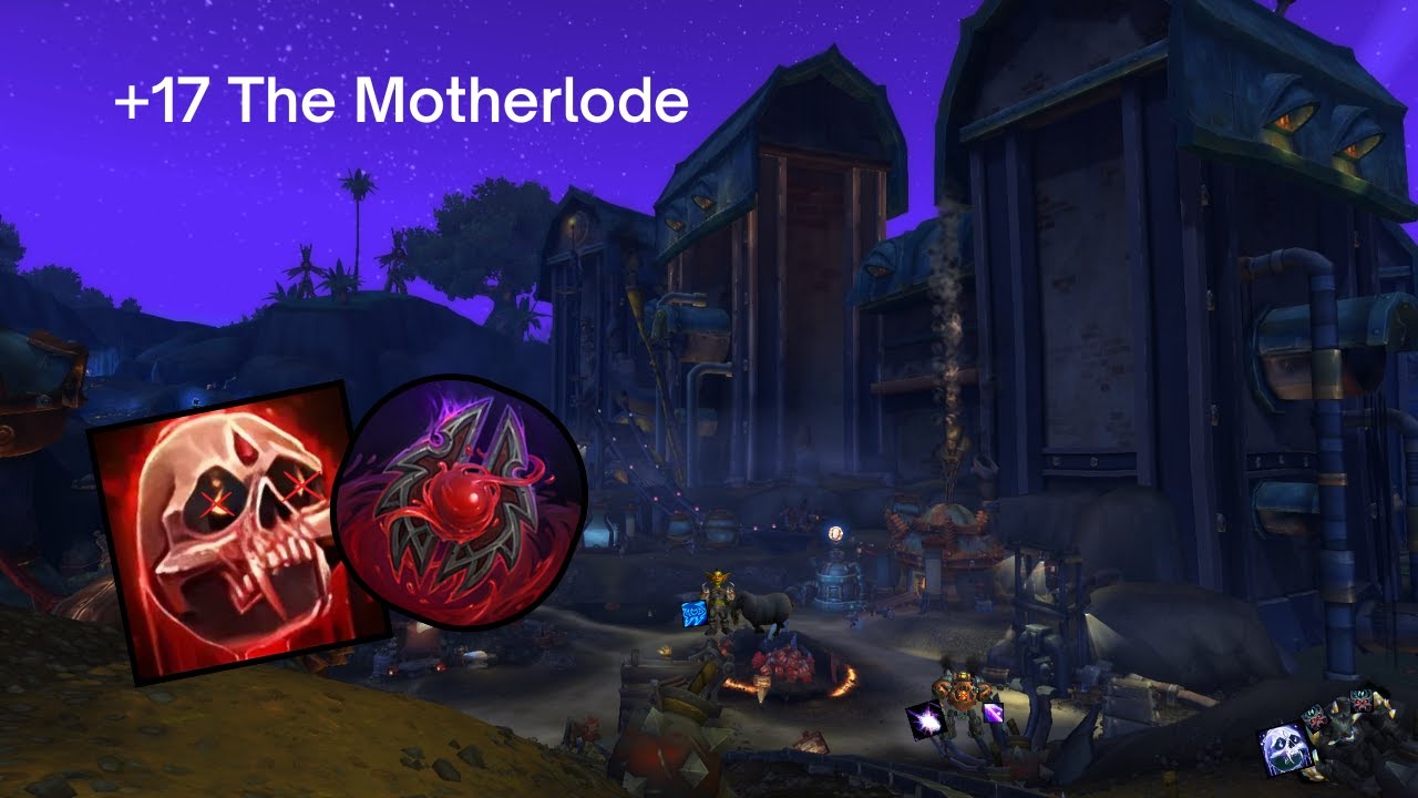 Motherlode +17 - Blood DK - TWW S2