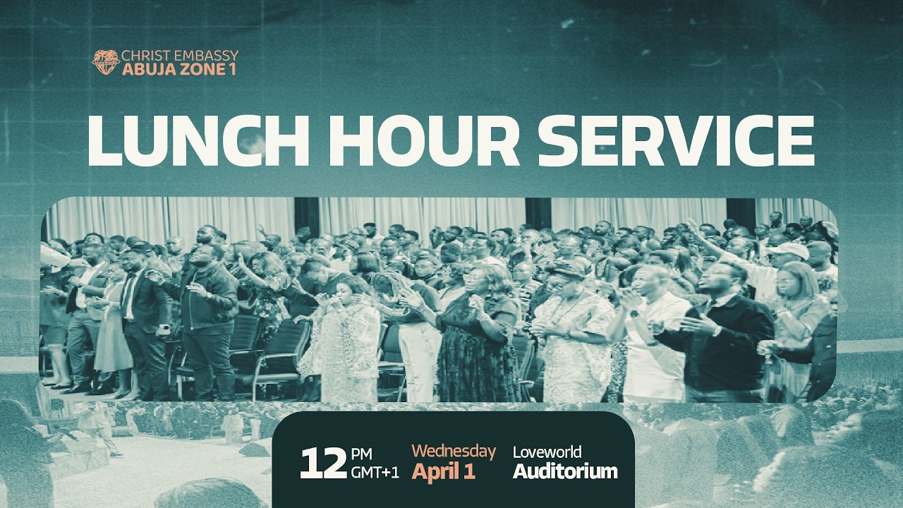 LUNCH HOUR SERVICE || 1ST APRIL 2026
